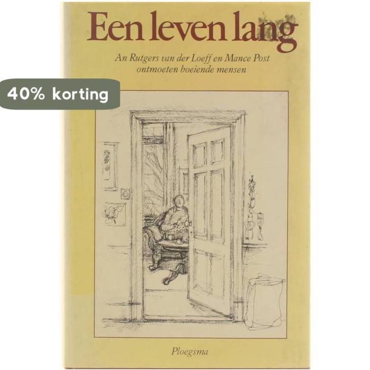 Een leven lang : An Rutgers van der Loeff en Mance Post, Boeken, Hobby en Vrije tijd, Gelezen, Verzenden