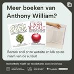 Geheimen achter chronische en onverklaarbare ziekten en hoe, Verzenden, Gelezen, Anthony William