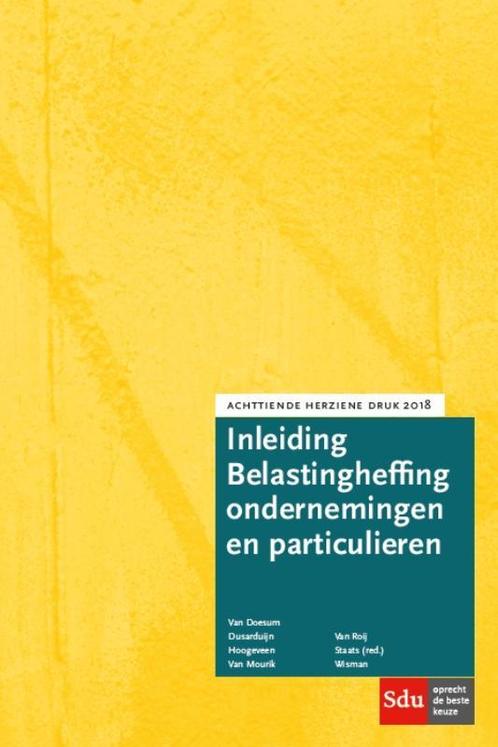 Inleiding Belastingheffing ondernemingen en particulieren., Boeken, Wetenschap, Gelezen, Verzenden