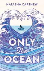 Only the Ocean 9781408868607 Natasha Carthew, Verzenden, Zo goed als nieuw, Natasha Carthew