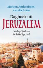 Dagboek uit Jeruzalem 9789023957461, Verzenden, Zo goed als nieuw, Marleen Anthonissen - van der Louw