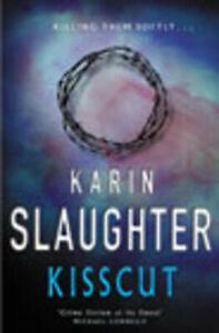 Kisscut by Karin Slaughter (Paperback) softback), Boeken, Taal | Engels, Gelezen, Verzenden