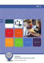 PST 2  Fidelio praktijksoftware hotellerie 9789400227385, Boeken, Zo goed als nieuw