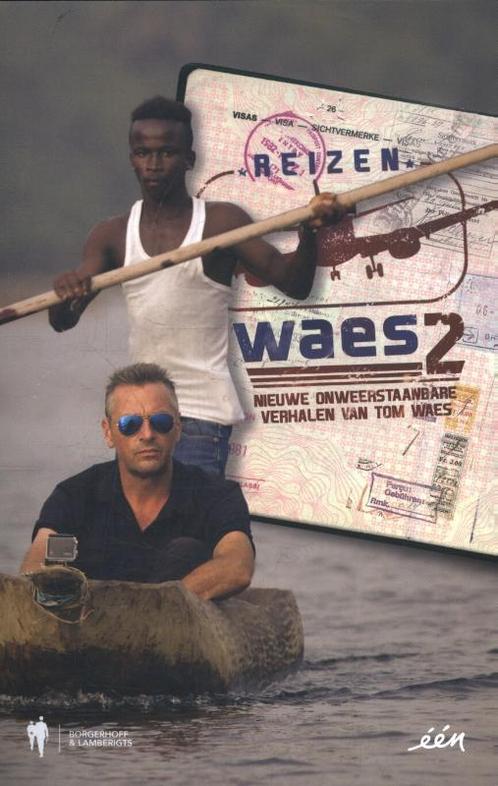 Nieuwe onweerstaanbare verhalen van Tom Waes / Reizen Waes /, Boeken, Politiek en Maatschappij, Gelezen, Verzenden