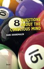 8 Questions about the conscious mind 9789461055811, Verzenden, Zo goed als nieuw