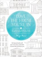 Love The House Youre In 9781611801989 Paige Rien, Boeken, Verzenden, Gelezen, Paige Rien