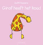 Giraf heeft het koud / Peuterlijn 9789044808469, Verzenden, Zo goed als nieuw, Judith Koppens