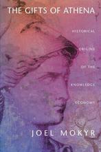 The Gifts of Athena 9780691120133 Joel Mokyr, Boeken, Verzenden, Gelezen, Joel Mokyr