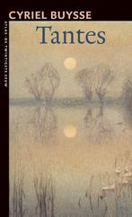 Tantes / De twintigste eeuw / 43 9789045007984 Cyriel Buysse, Verzenden, Zo goed als nieuw, Cyriel Buysse