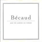 cd - BÃ©caud - Une Vie Comme Un Roman, Verzenden, Zo goed als nieuw