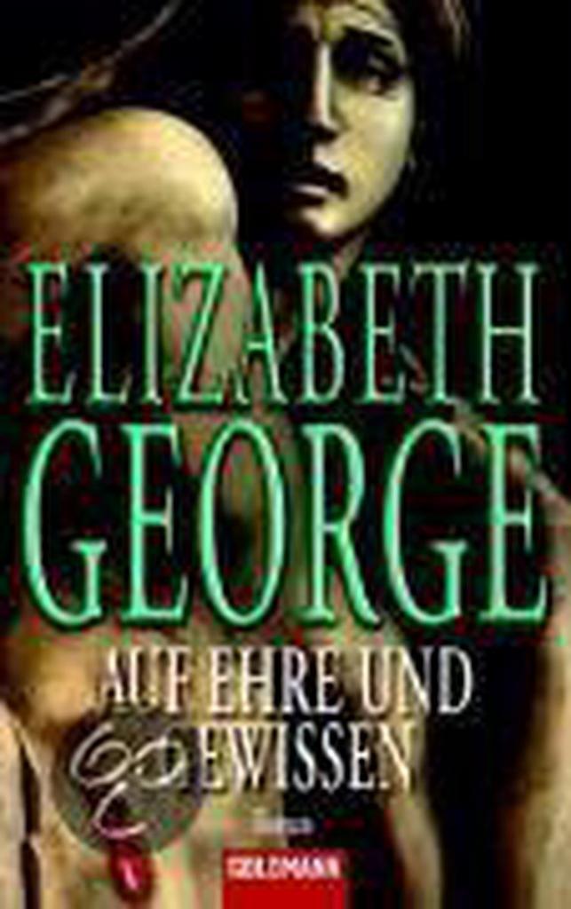 Auf Ehre und Gewissen 9783442413508 Elizabeth George, Boeken, Taal | Duits, Gelezen, Verzenden