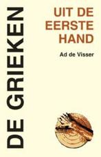 De Grieken / Uit de eerste hand / 1 9789055735075, Boeken, Verzenden, Gelezen, A. de Visser