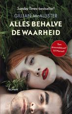 Alles behalve de waarheid 9789026336522 Gillian McAllister, Verzenden, Gelezen, Gillian McAllister