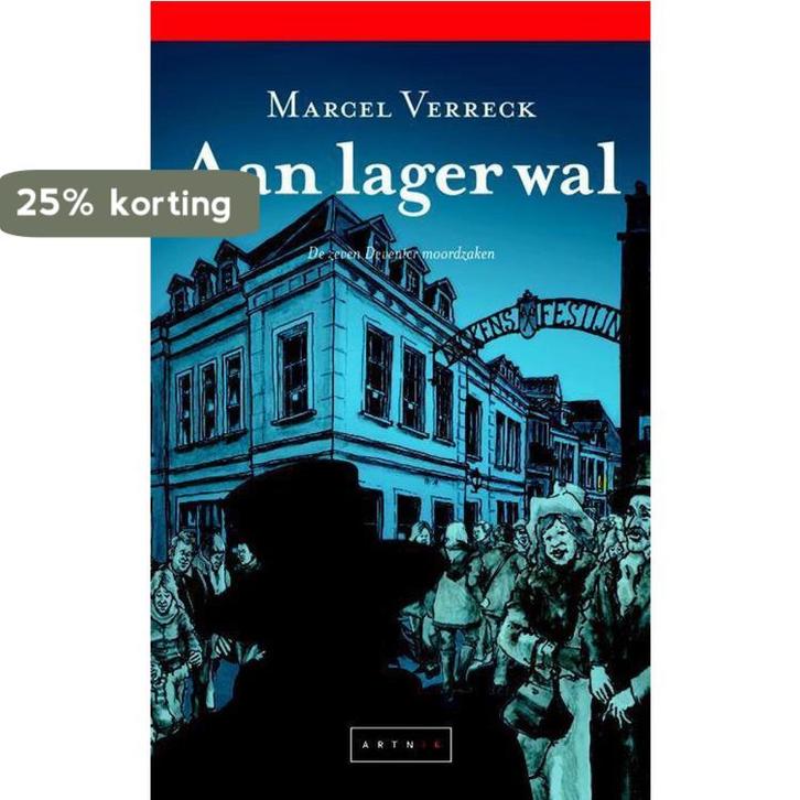 Aan lager wal / De zeven Deventer moordzaken / 6, Boeken, Thrillers, Gelezen, Verzenden