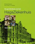 De geschiedenis van het HagaZiekenhuis 1823-2007 B. Haeseker, Gelezen, B. Haeseker, M.J. van Lieburg, Verzenden