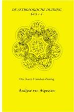 De astrologische duiding 4 - Analyse van aspecten, Boeken, Gelezen, Karen M. Hamaker-Zondag, Karen M. Hamaker-Zondag, Verzenden