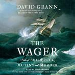 David Grann - The Wager: A Tale of Shipwreck, Mutiny and, Verzenden, Nieuw in verpakking