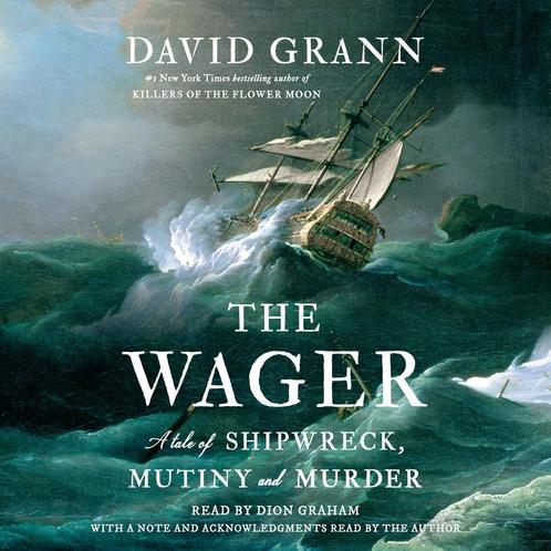 David Grann - The Wager: A Tale of Shipwreck, Mutiny and, Cd's en Dvd's, Cd's | Overige Cd's, Verzenden