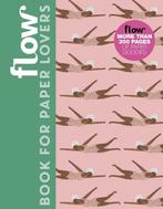 FLOW BOOK FOR PAPER LOVERS 8710722012213, Boeken, Overige Boeken, Gelezen, Verzenden