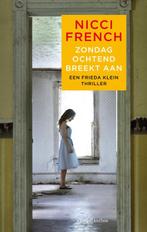 Zondagochtend breekt aan / Frieda Klein / 7 9789026340505, Verzenden, Gelezen, Nicci French