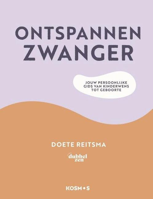 9789043928847 Ontspannen zwanger | Tweedehands, Boeken, Studieboeken en Cursussen, Zo goed als nieuw, Verzenden