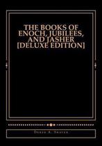 The Books of Enoch, Jubilees, And Jasher [Deluxe Edition], Boeken, Verzenden, Gelezen, Derek A Shaver