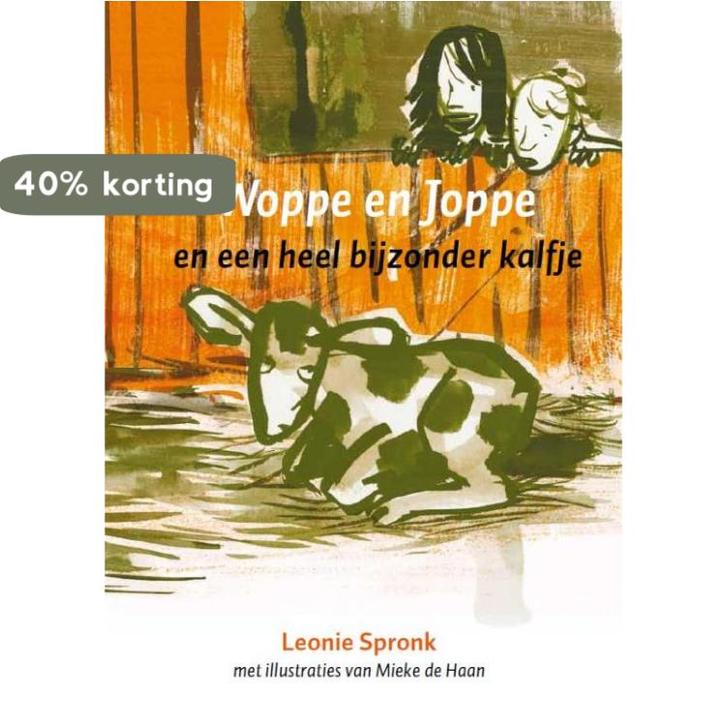 Woppe En Joppe En Een Heel Bijzonder Kalfje 9789081642316, Boeken, Kinderboeken | Kleuters, Zo goed als nieuw, Verzenden