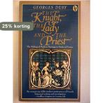 The knight, the lady and the priest. The making of modern, Verzenden, Gelezen, Georges Duby