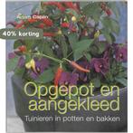 Opgepot En Aangekleed 9789058973399 A. Caplin, Boeken, Verzenden, Zo goed als nieuw, A. Caplin