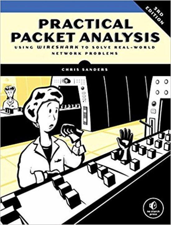 Practical Packet Analysis, 3e 9781593278021 Chris Sanders, Boeken, Taal | Engels, Zo goed als nieuw, Verzenden