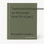 Taalontwikkelingsstoornissen en het jonge kind (0-8 jaar), Verzenden, Zo goed als nieuw, Bernadette Sanders