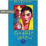 Een dikke vriend / Octopus 9789025728953 C. Crutcher, Verzenden, Zo goed als nieuw, C. Crutcher