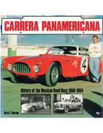 CARRERA PANAMERICANA, HISTORY OF THE MEXICAN ROAD RACE 1950, Nieuw, Author