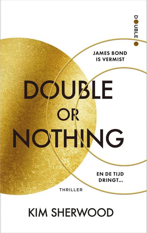 Double O 1 - Double or nothing (9789402711349, Kim Sherwood), Boeken, Romans, Nieuw, Verzenden