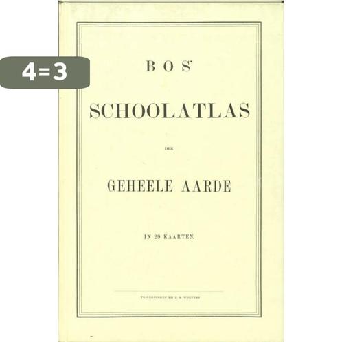 Bos Schoolatlas der gehele Aarde 9789001120986 P.R. Bos, Boeken, Reisgidsen, Gelezen, Verzenden