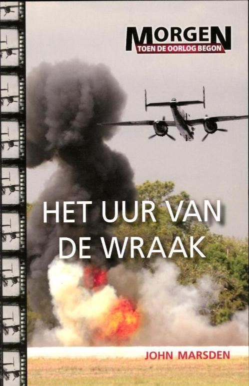 Het uur van de wraak / Morgen toen de oorlog begon / 5, Boeken, Kinderboeken | Jeugd | 13 jaar en ouder, Zo goed als nieuw, Verzenden
