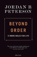 Beyond Order: 12 More Rules for Life | 9780241407639 |, Zo goed als nieuw, JORDAN B. PETERSON