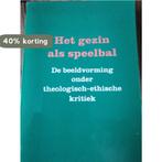 Gezin als speelbal 9789024247813 Van Hoogstraten, Boeken, Verzenden, Gelezen, Van Hoogstraten