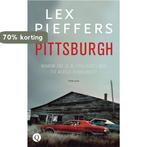 Pittsburgh 9789021457840 Lex Pieffers, Verzenden, Gelezen, Lex Pieffers