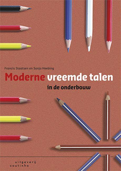 Moderne vreemde talen in de onderbouw 9789046904107, Boeken, Studieboeken en Cursussen, Zo goed als nieuw, Verzenden