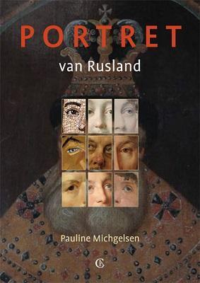 Portret van Rusland 9789081951227 Pauline Michgelsen, Boeken, Kunst en Cultuur | Beeldend, Zo goed als nieuw, Verzenden
