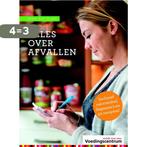 Alles over afvallen / Weet wat je eet 9789051770667, Verzenden, Zo goed als nieuw, Stichting Voedingscentrum Nederland