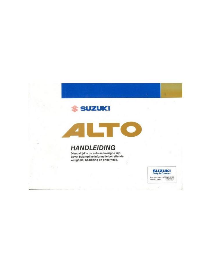 2004 SUZUKI ALTO INSTRUCTIEBOEKJE NEDERLANDS, Auto diversen, Handleidingen en Instructieboekjes