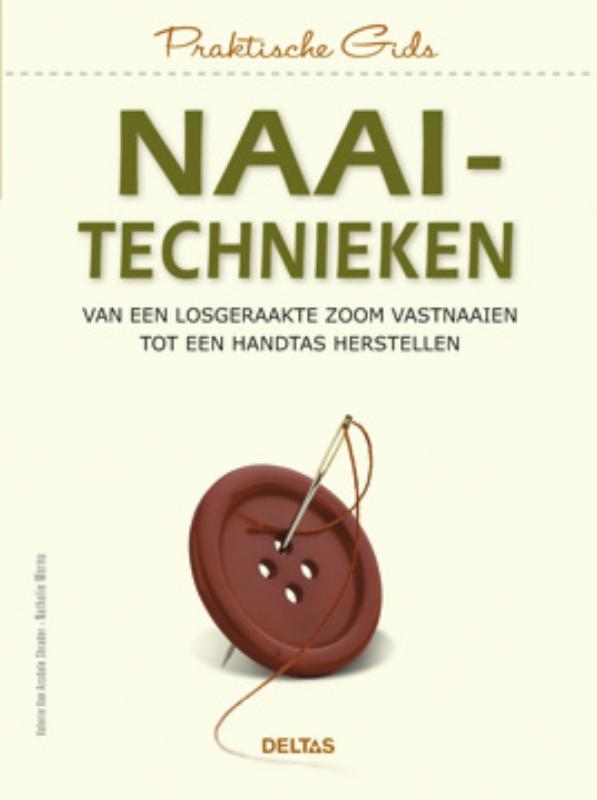 Naaitechnieken / Praktische gids 9789044727425, Boeken, Hobby en Vrije tijd, Gelezen, Verzenden