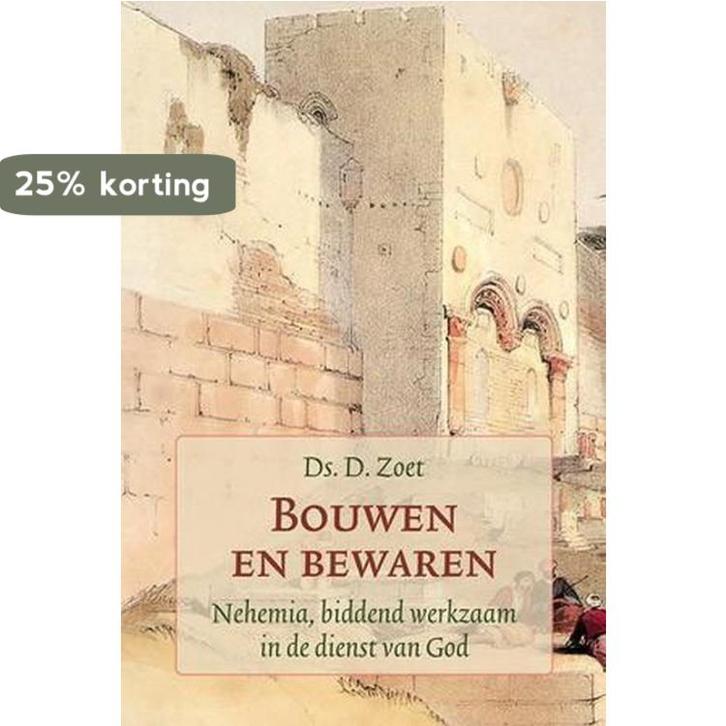 Bouwen en bewaren 9789033129278 Zoet, Boeken, Godsdienst en Theologie, Zo goed als nieuw, Verzenden