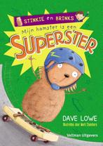 Mijn hamster is een superster / Stinkie en Brinks Dave Lowe, Boeken, Kinderboeken | Jeugd | onder 10 jaar, Verzenden, Zo goed als nieuw