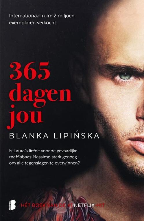 365 dagen jou / 365 dagen / 3 9789022594155 Blanka Lipinska, Boeken, Romans, Gelezen, Verzenden