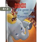 Disney Dombo - De Grote Dag van Timmie Muis 9789052956251, Boeken, Verzenden, Zo goed als nieuw