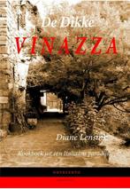 De dikke Vinazza 9789491126024 Diane Lensink, Verzenden, Gelezen, Diane Lensink