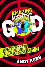 Amazing Agents of God: Awesome Assignments, Andy Robb, Gelezen, Andy Robb, Verzenden